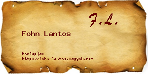 Fohn Lantos névjegykártya